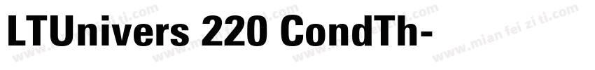 LTUnivers 220 CondTh字体转换